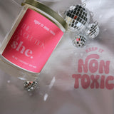 The Evolution of SHE candle